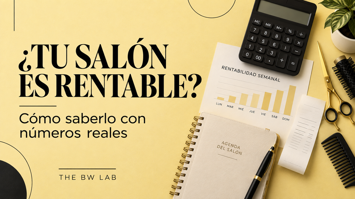 Portada de la guía de THE BW LAB para saber si un salón de belleza es rentable mediante números reales.